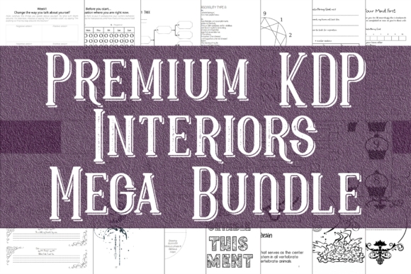 Discover the Ultimate Mega Bulk Premium KDP Interiors for Your Publishing Needs