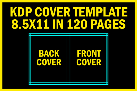 Perfect KDP Cover Template 8.5X11 in 120 Pages