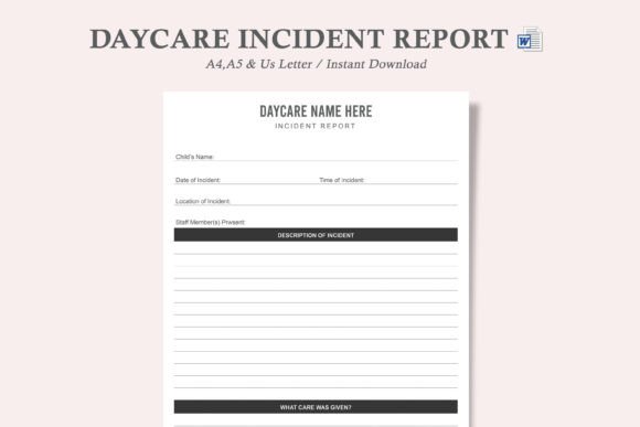 Streamlining Daycare Safety with the Daycare Incident Report