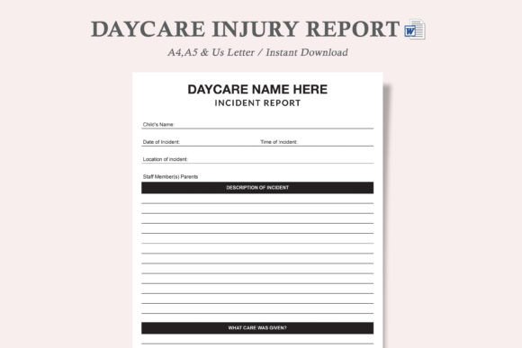 Understanding and Utilizing Daycare Injury Reports: A Comprehensive Guide